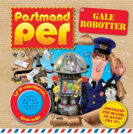 Postmand Per Gale Robotter - Postmand Børnebog 290007
